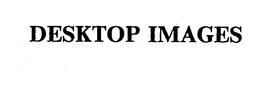 DESKTOP IMAGES trademark