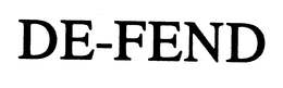 DE-FEND trademark