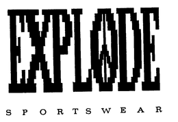 EXPLODE SPORTSWEAR trademark