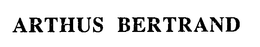 ARTHUS BERTRAND trademark