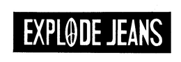 EXPLODE JEANS trademark
