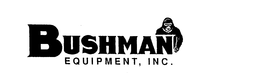 BUSHMAN EQUIPMENT, INC. trademark