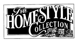 THE HOMESTYLE COLLECTION trademark