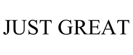 JUST GREAT trademark