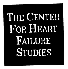 THE CENTER FOR HEART FAILURE STUDIES trademark