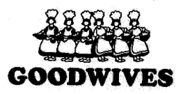 GOODWIVES trademark