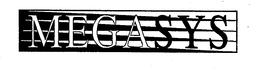 MEGASYS trademark