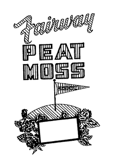 FAIRWAY PEAT MOSS SPHAGNUM trademark