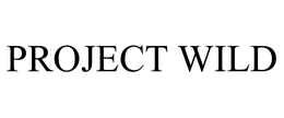 PROJECT WILD trademark