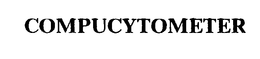 COMPUCYTOMETER trademark