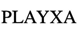 PLAYXA trademark