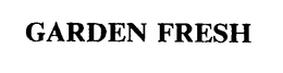 GARDEN FRESH trademark