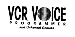 VCR VOICE PROGRAMMER AND UNIVERSAL REMOTE trademark