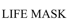 LIFE MASK trademark