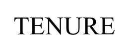 TENURE trademark