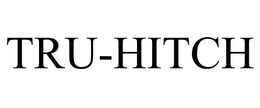 TRU-HITCH trademark