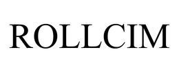 ROLLCIM trademark
