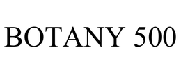 BOTANY 500 trademark