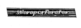 MICROPERFORATOR trademark