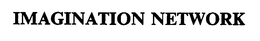 IMAGINATION NETWORK trademark