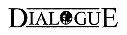DIALOGUE trademark