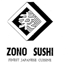 ZONO SUSHI FINEST JAPANESE CUISINE trademark