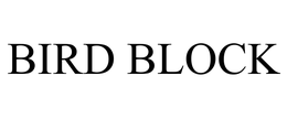 BIRD BLOCK trademark