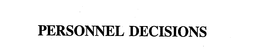 PERSONNEL DECISIONS trademark