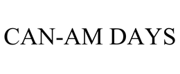 CAN-AM DAYS trademark