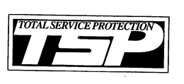 TOTAL SERVICE PROTECTION TSP trademark