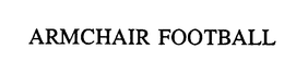 ARMCHAIR FOOTBALL trademark