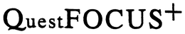 QUESTFOCUS+ trademark