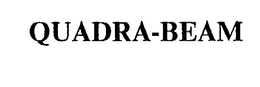 QUADRA-BEAM trademark