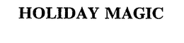 HOLIDAY MAGIC trademark