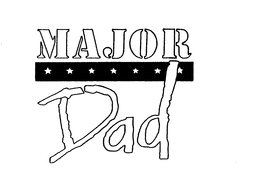 MAJOR DAD trademark