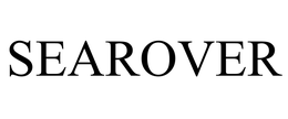 SEAROVER trademark