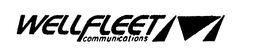 WELLFLEET COMMUNICATIONS trademark