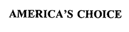 AMERICA'S CHOICE trademark