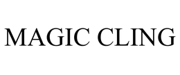 MAGIC CLING trademark