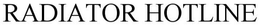 RADIATOR HOTLINE trademark