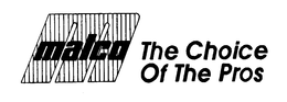 M MALCO THE CHOICE OF THE PROS trademark