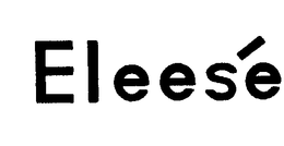 ELEESE trademark