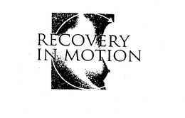 RECOVERY IN MOTION trademark