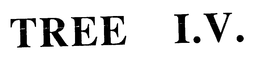 TREE I.V. trademark
