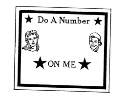 DO A NUMBER ON ME trademark