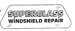 SUPERGLASS WINDSHIELD REPAIR trademark