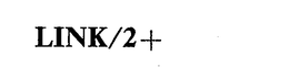 LINK/2+ trademark