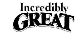 INCREDIBLY GREAT trademark