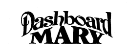 DASHBOARD MARY trademark