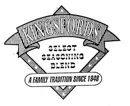 KINGSFORDS SELECT SEASONING BLEND A FAMILY TRADITION SINCE 1848 trademark